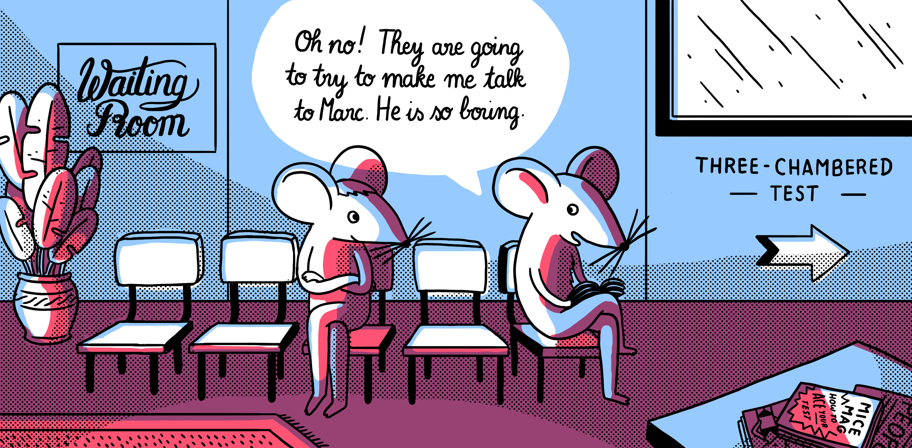 Two mice in a waiting room.