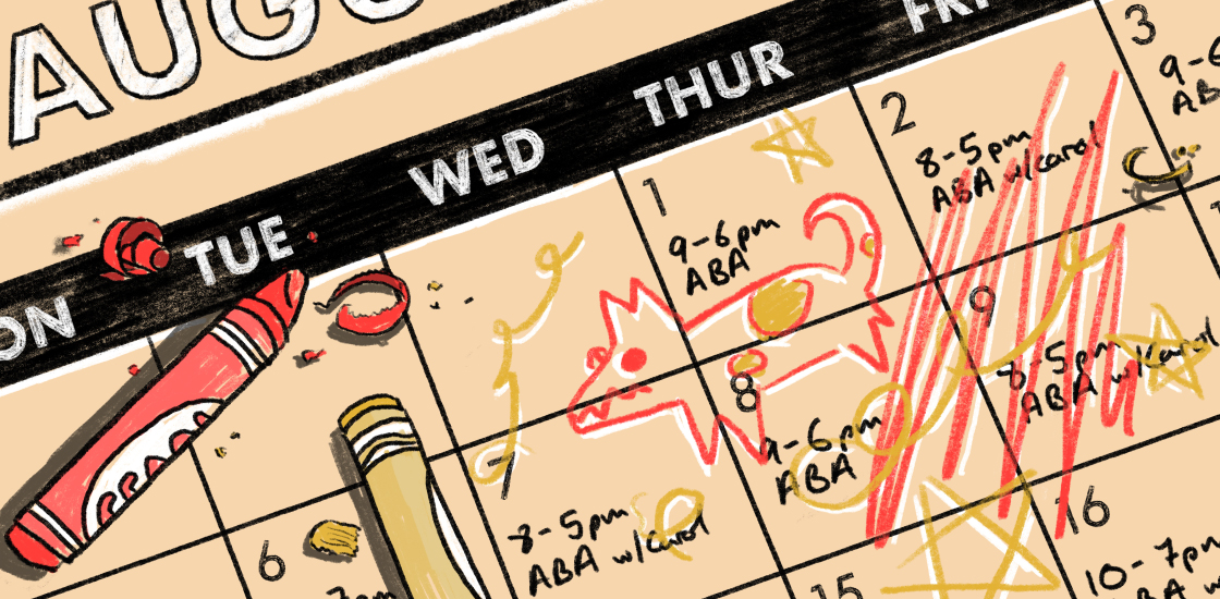calendar showing busy ABA schedule with child's frustrated scribbles on top
