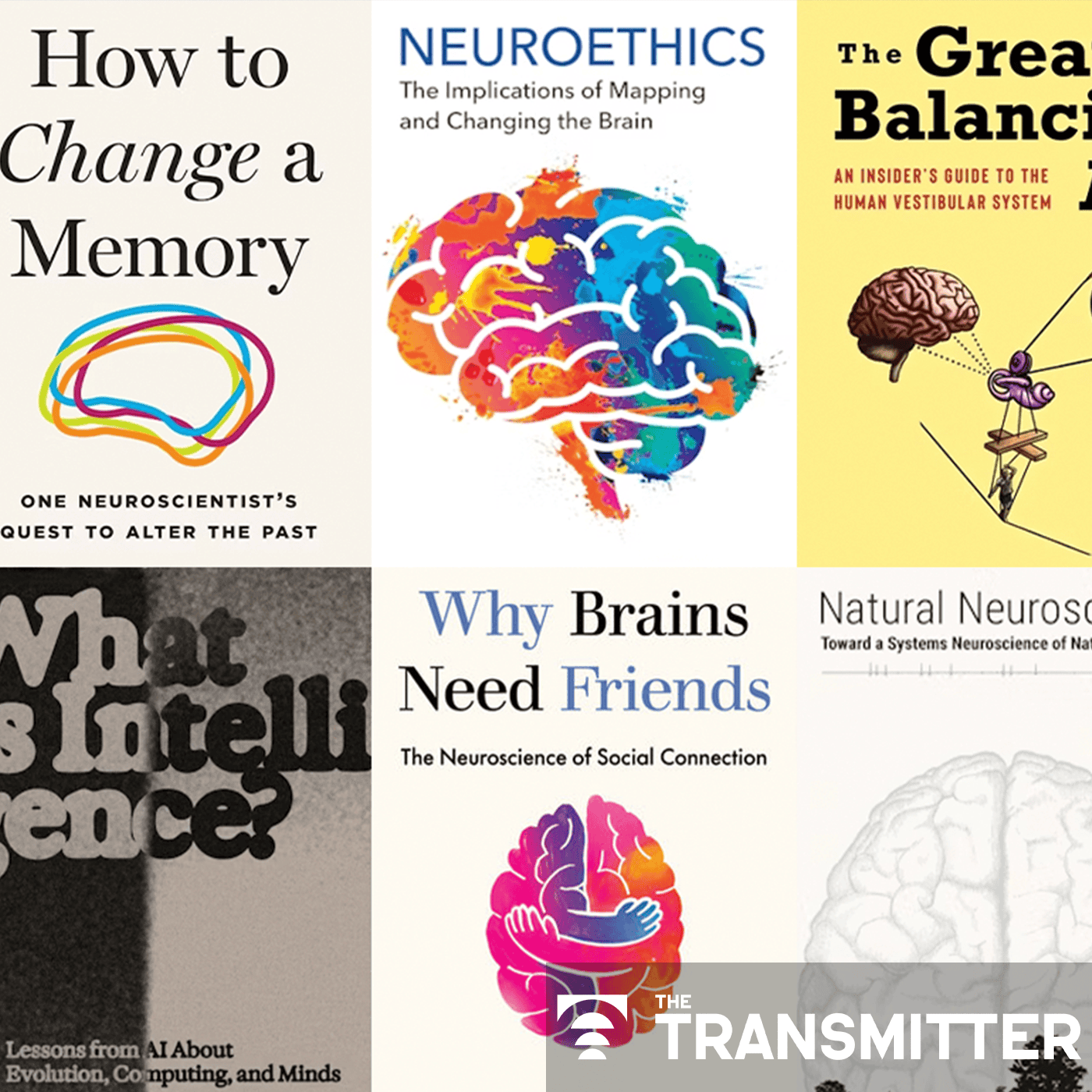 The Transmitter's reading list: Six upcoming neuroscience books, plus notable titles in 2025 episode artwork
